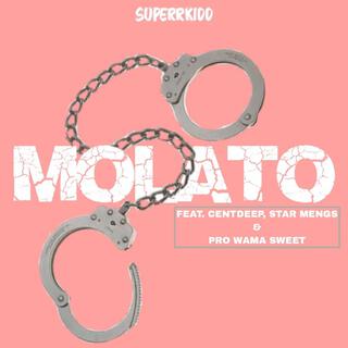 MOLATO ft. CentDeep, Star Mengs & Pro wama sweet cover art