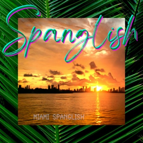 Spanglish cover art