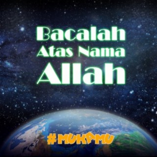 Bacalah Atas Nama Allah cover art