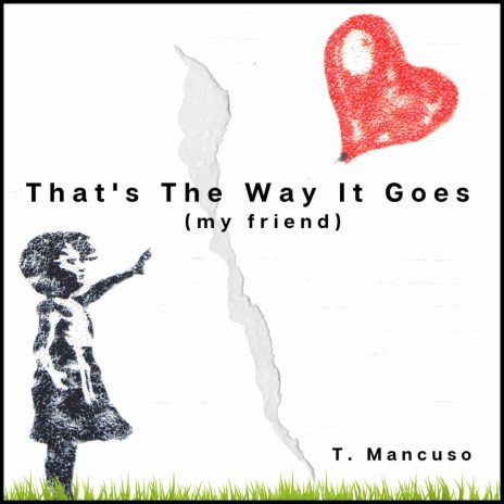 That's The Way It Goes (my friend) cover art