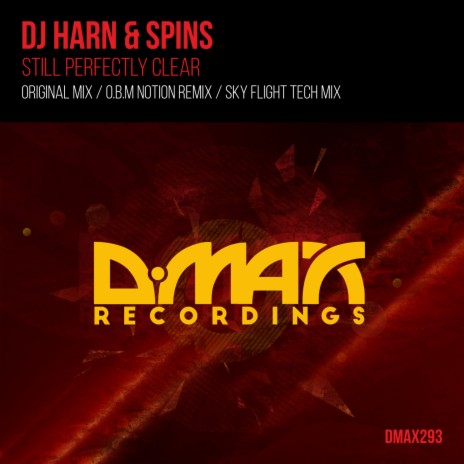 Still Perfectly Clear (Sky Flight Tech Mix) ft. Spins cover art