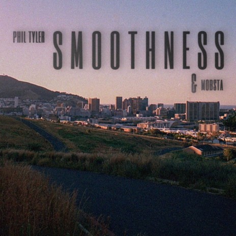 Smoothness ft. Mobsta Mane cover art