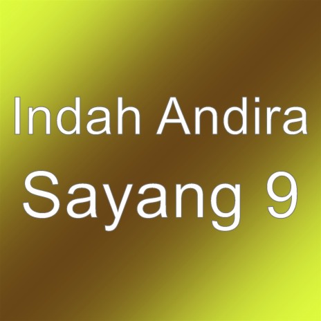 Sayang 9