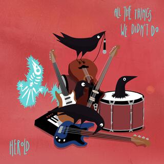 All The Things We Didn't Do