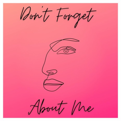 Don't Forget About Me cover art