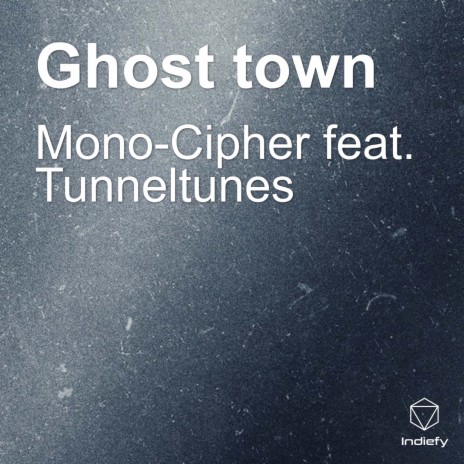 Ghost town ft. Tunneltunes cover art