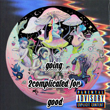 going 2complicated for good cover art