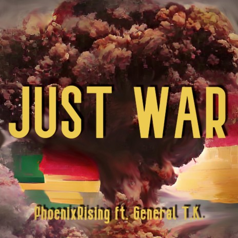 Just War ft. General T.K. cover art