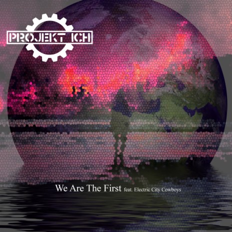 We Are the First (Mind Code Remix) ft. Electric City Cowboys cover art
