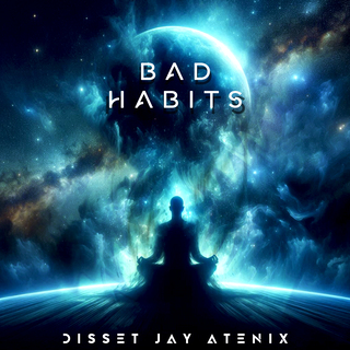 Bad Habits