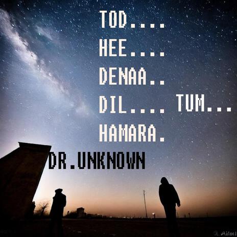TOD HEE DENAA DIL TUM HAMARA cover art