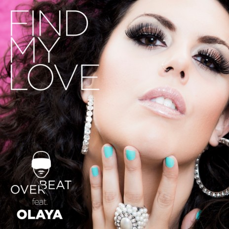 Find My Love ft. Olaya cover art