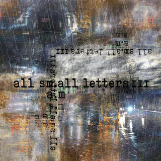allsmallletters III