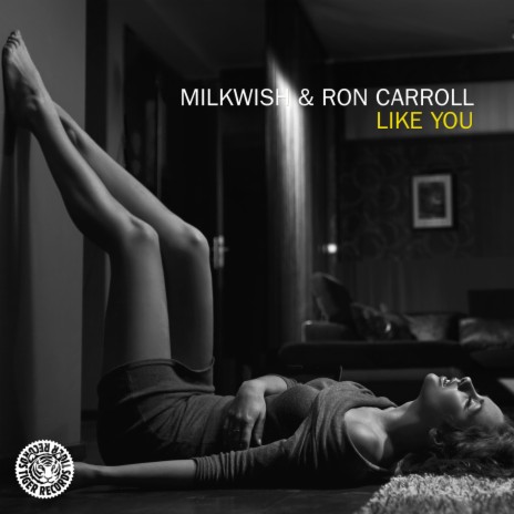 Like You (Original Mix) ft. Ron Carroll cover art