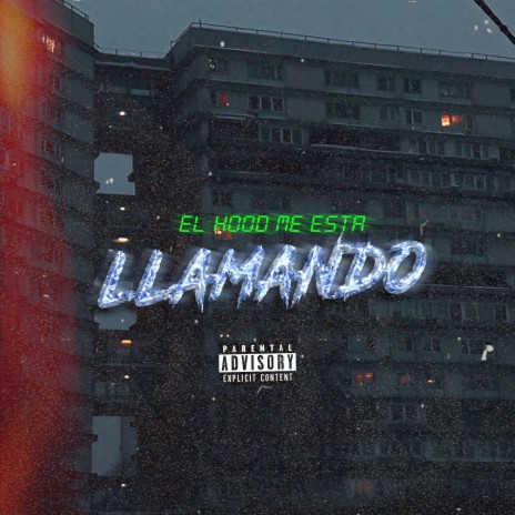 El Hood Me Esta Llamando