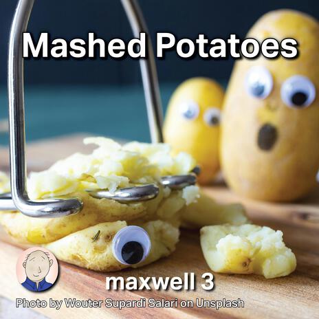Mashed Potatoes cover art