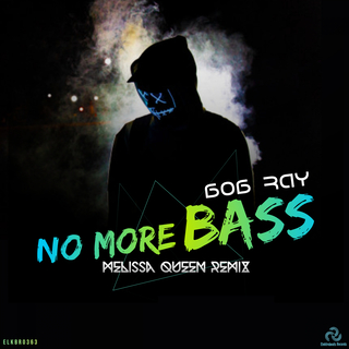 No More Bass (Melissa Queen Remix) cover art