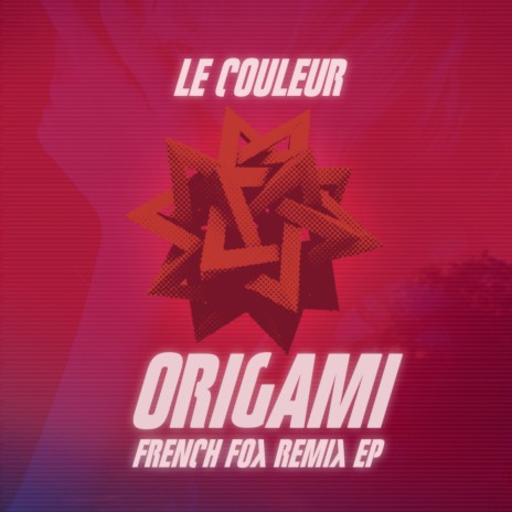 Origami (French Fox No' Way Remix) cover art