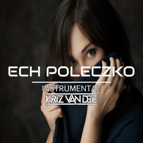 Ech Poleczko (Instrumental) cover art