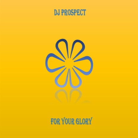 For your Glory