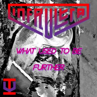 What Used To Be Further cover art