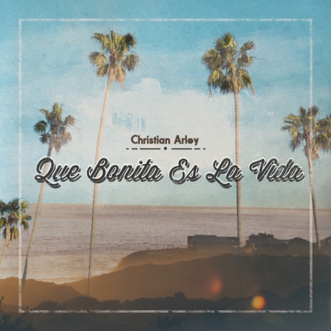 Que Bonita Es la Vida cover art