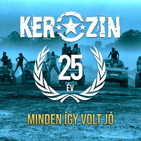 Minden így volt jó (25 év)