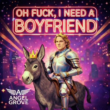Oh Fuck, I Need a Boyfriend cover art