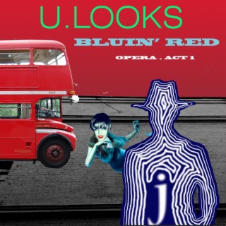 Bluin' Red. Opera. Act 1
