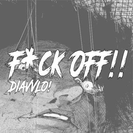 F*Ck Off!!