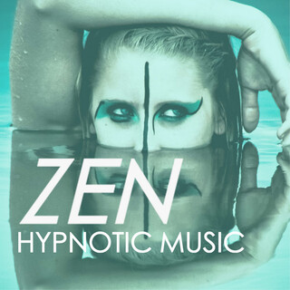 Zen Hypnotic Music - Health and wellbeing music, Relax and Balance Yourself with Nature