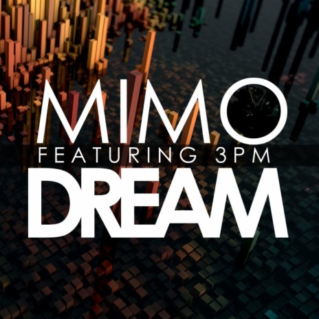 DREAM (Vocal Edit Mix) [feat. 3PM] cover art