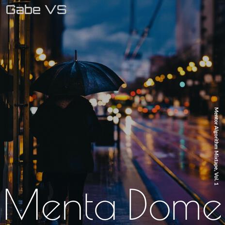 Menta Dome