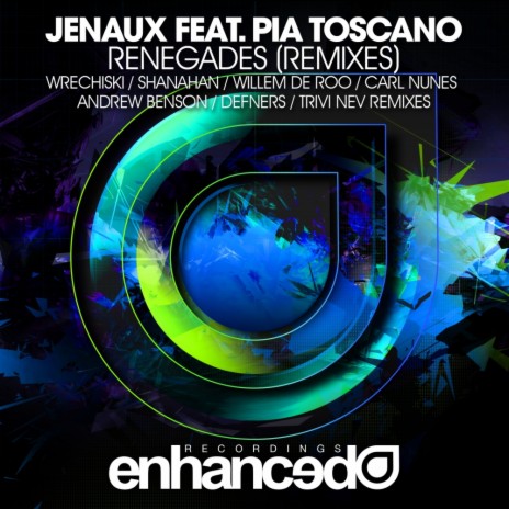 Renegades (Carl Nunes Remix) ft. Pia Toscano cover art