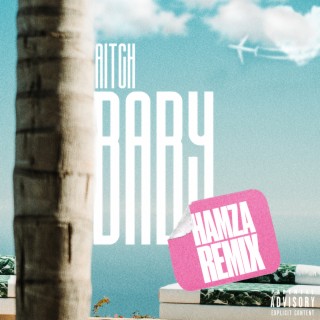 Baby (Hamza Remix) ft. Ashanti & Hamza cover art
