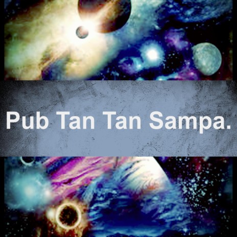 Pub Tan Tan Sampa. cover art