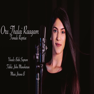 Oru Thalai Raagam (Female Reprise) ft. Jerone B & John Manoharan