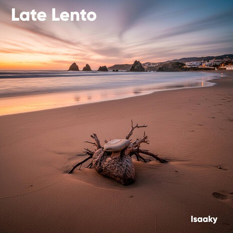Late Lento