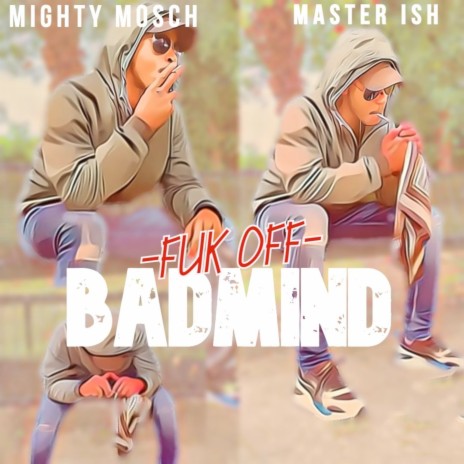 Fuk Off Bad Mind ft. Master Ish cover art