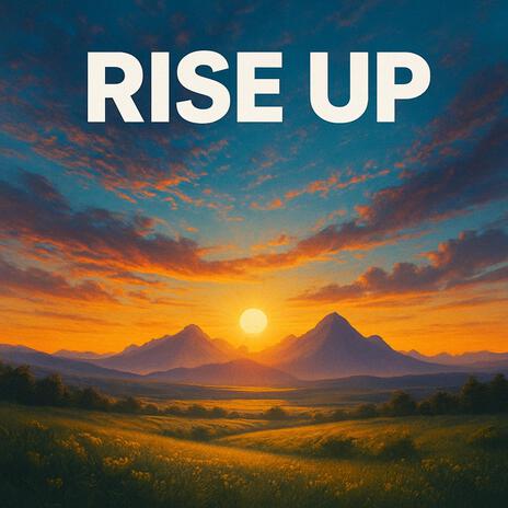Rise Up