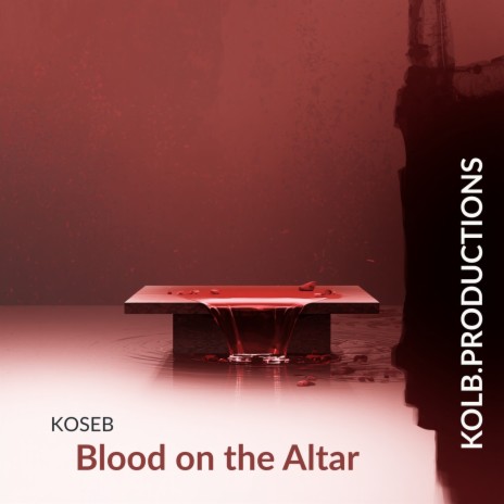 Blood on the Altar ft. Koseb cover art