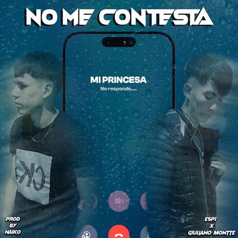 No me contesta ft. Giuliano montte cover art