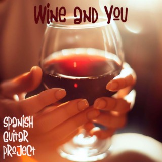 Wine And You cover art