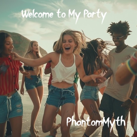 Welcome to My Party cover art