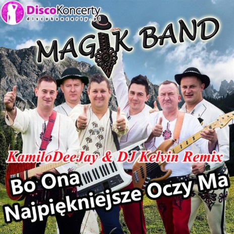 Bo ona najpiękniejsze oczy ma (KamiloDeeJay & DJ Kelvin Remix) cover art