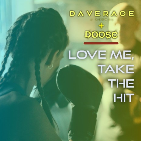 Love Me, Take The Hit (Slowed + Reverb) ft. DoosC cover art