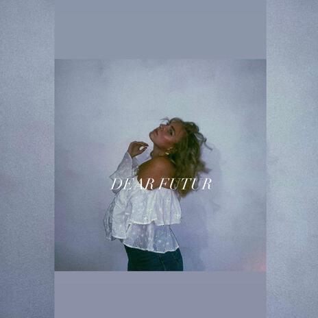 DEAR FUTUR cover art