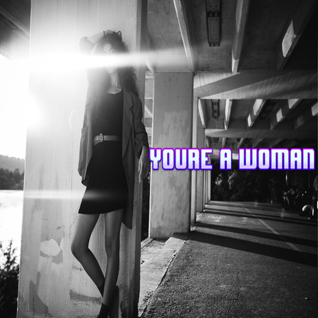 Youre a Woman cover art