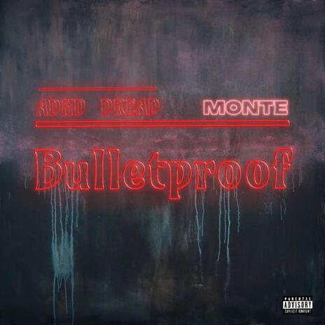Bullet proof