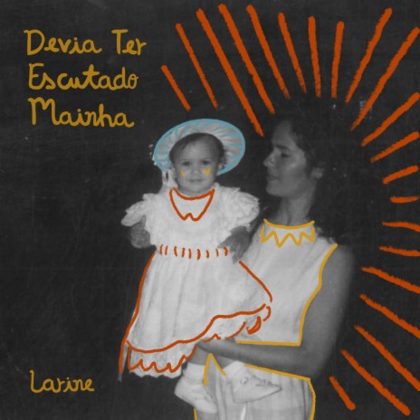 Devia Ter Escutado Mainha cover art